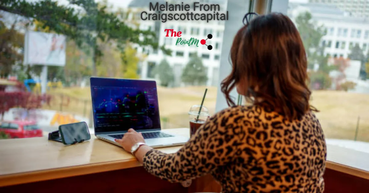 melanie from craigscottcapital