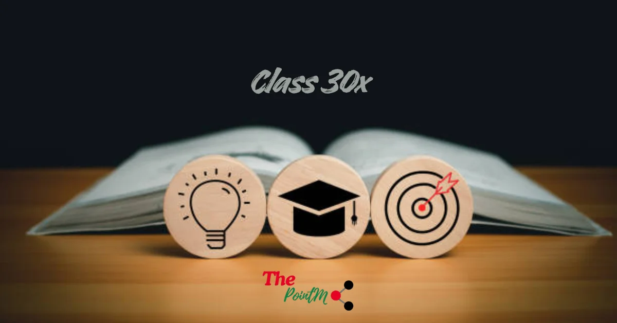 class 30x