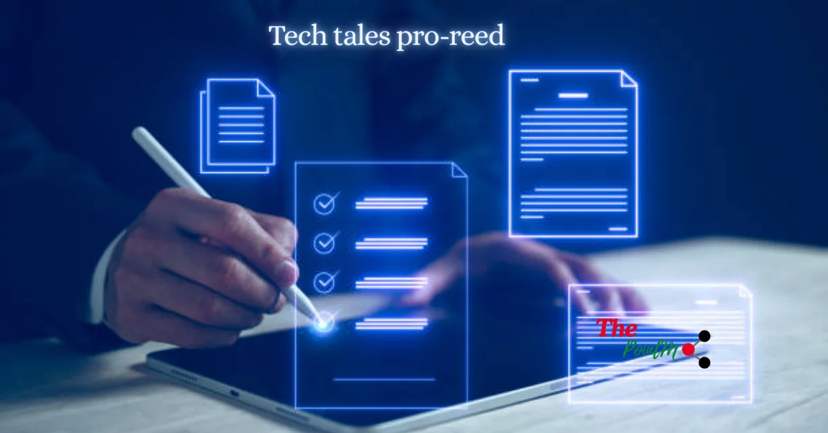 tech tales pro-reed